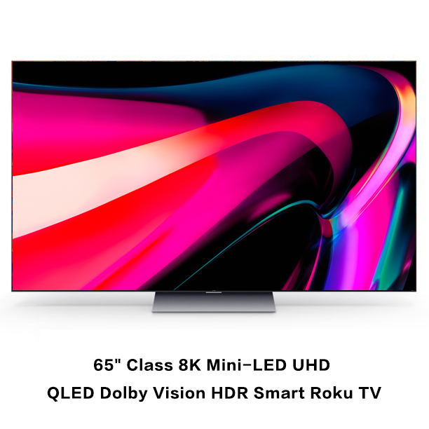 Store Closing Sale 65" Class 8K Mini-LED UHD QLED Dolby Vision HDR Smart Roku TV