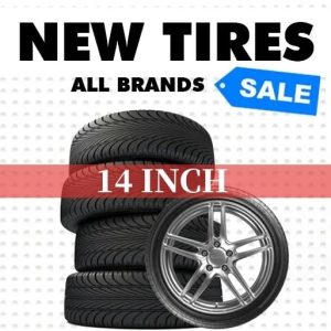 14 INCH TIRES - New Tires - Clearance Prices! Over 7,000 in stock!